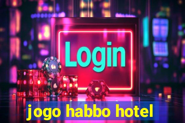 jogo habbo hotel